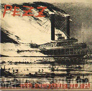 Pezz  - With Everything We Got