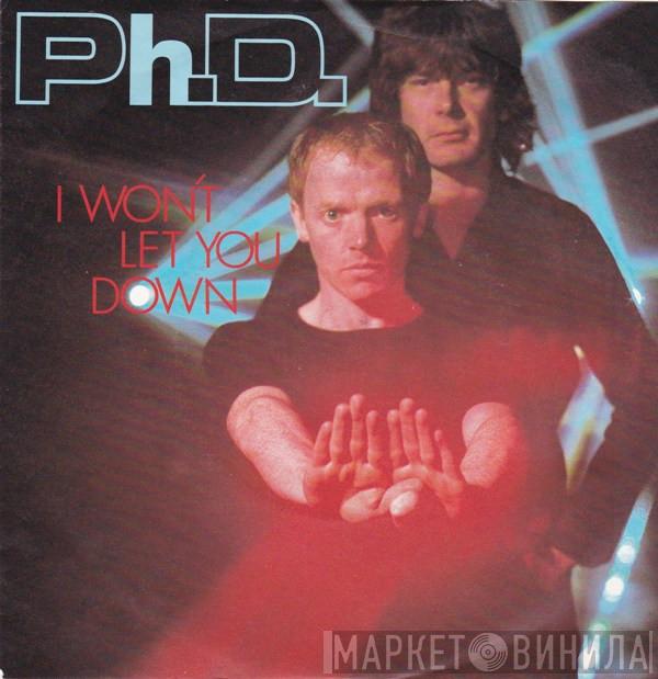 Ph.D. - I Won't Let You Down