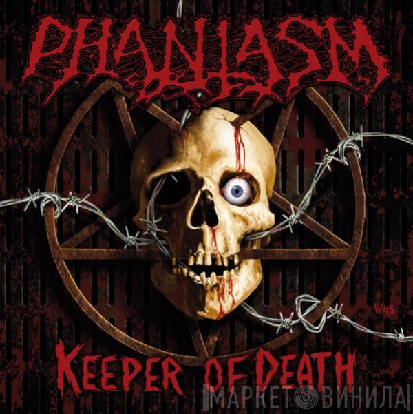  Phantasm   - Keeper Of Death