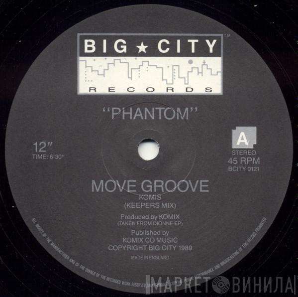 Phantom  - Move Groove