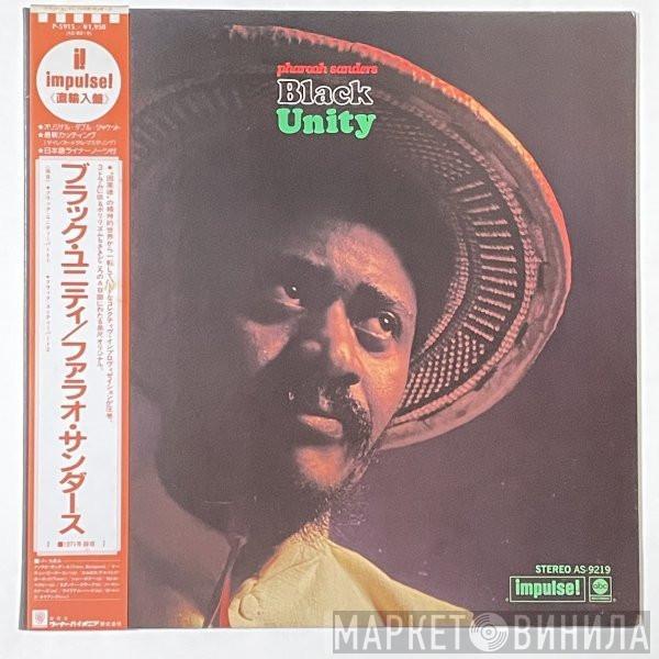  Pharoah Sanders  - Black Unity