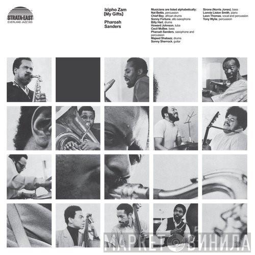 Pharoah Sanders - Izipho Zam (My Gifts)