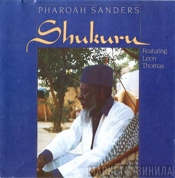  Pharoah Sanders  - Shukuru