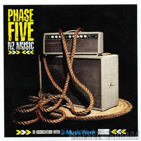  - Phase Five (NZ Music)