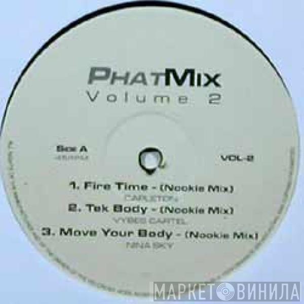  - PhatMix Volume 2