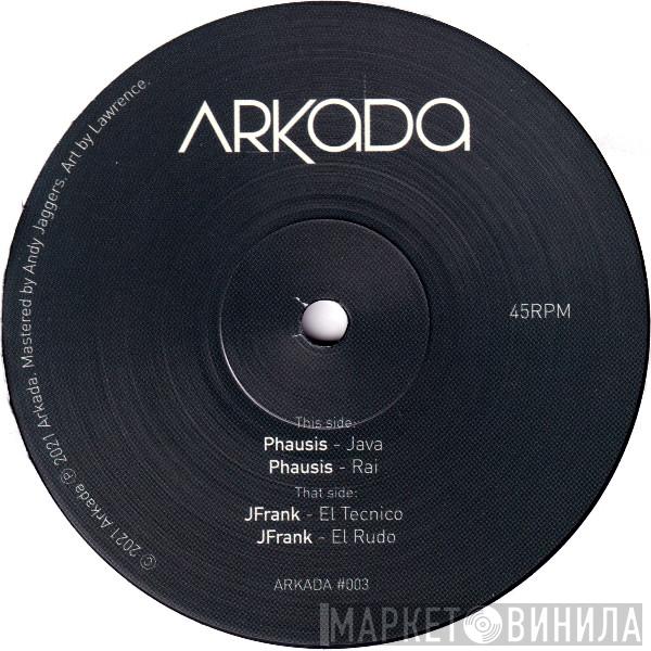 Phausis, JFrank - Arkada #003