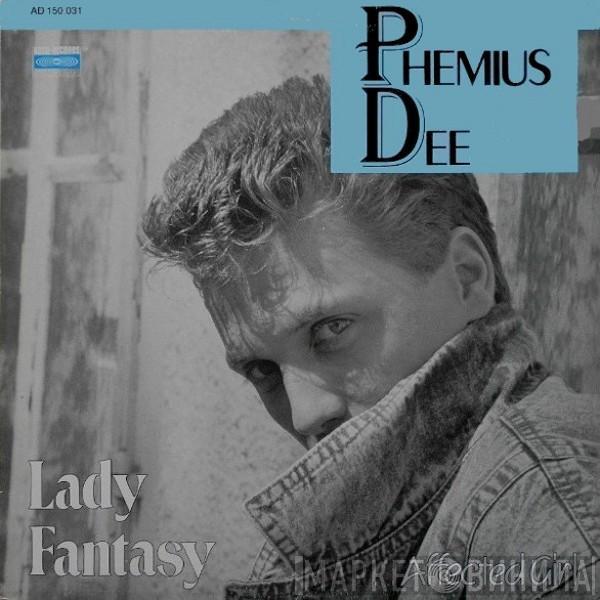 Phemius Dee - Lady Fantasy