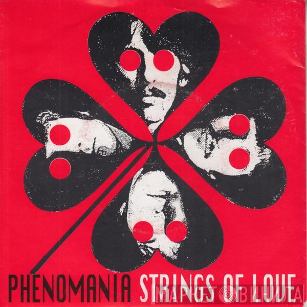 Phenomania - Strings Of Love