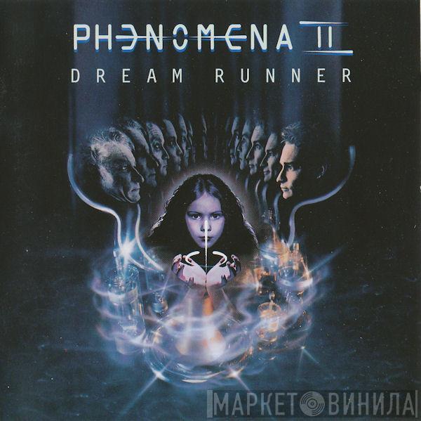 Phenomena  - Dream Runner