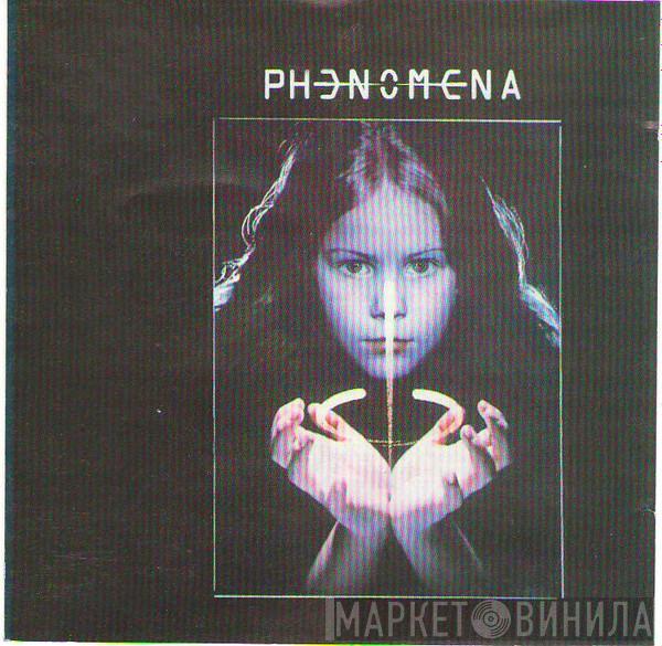  Phenomena   - Phenomena