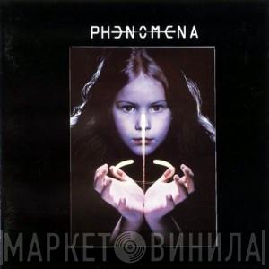 Phenomena  - Phenomena