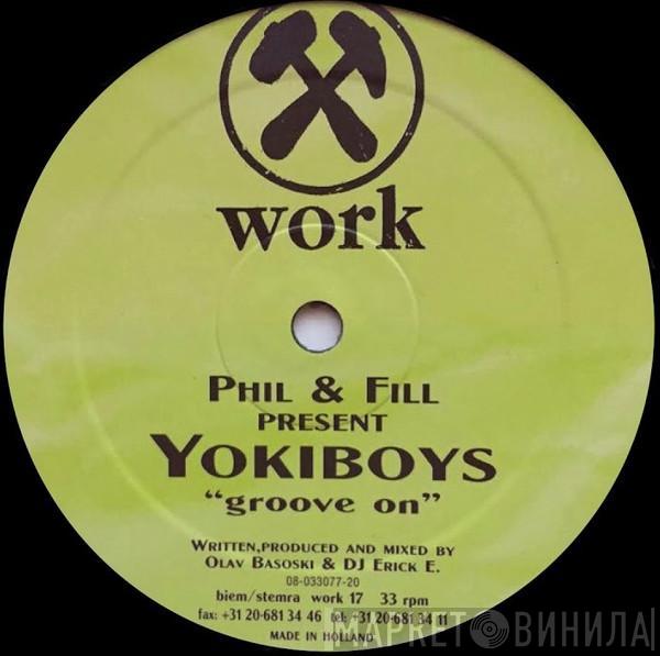 Phil & Fill, Yokiboys - Groove On