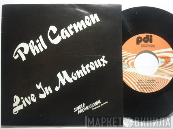 Phil Carmen - Live In Montreux