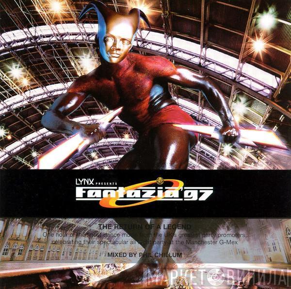 Phil Chillum - Fantazia '97 - The Return Of A Legend