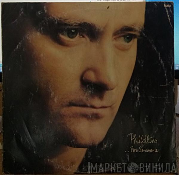  Phil Collins  - ...Pero Seriamente = ...But Seriously