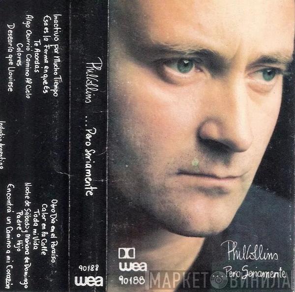  Phil Collins  - ...Pero Seriamente = ...But Seriously
