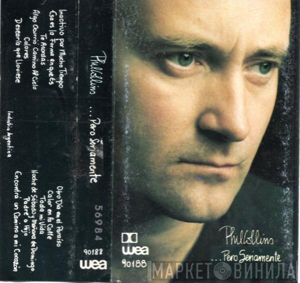  Phil Collins  - ...Pero Seriamente = ...But Seriously