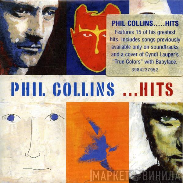  Phil Collins  - ...Hits