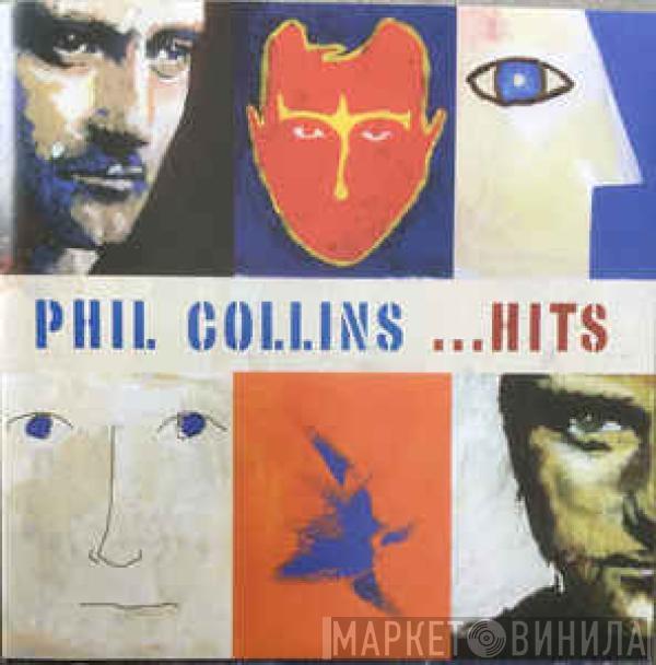  Phil Collins  - ...Hits
