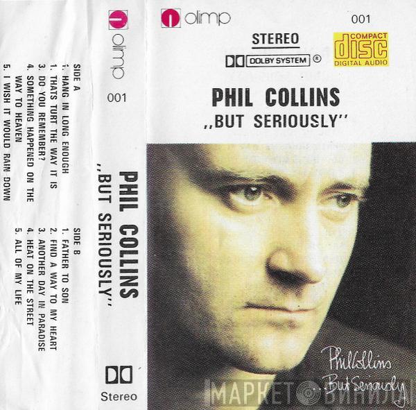  Phil Collins  - ...But Seriously