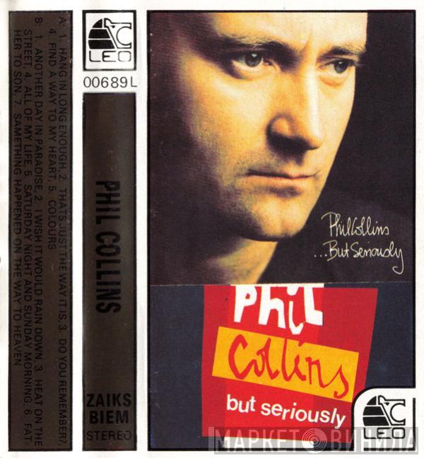  Phil Collins  - ...But Seriously