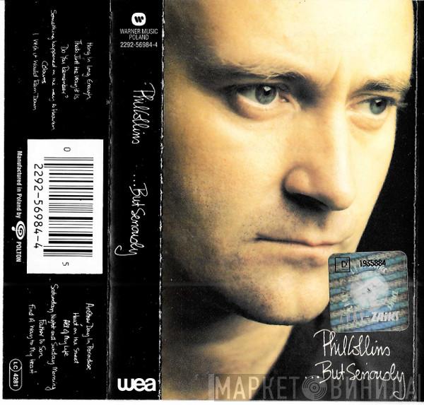  Phil Collins  - ...But Seriously