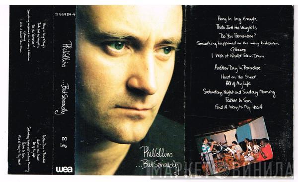  Phil Collins  - ...But Seriously