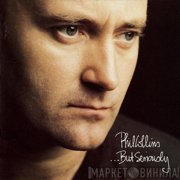 Phil Collins - ...But Seriously