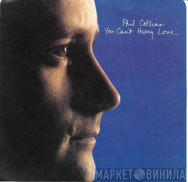  Phil Collins  - You Can't Hurry Love / Do You Know, Do You Care?