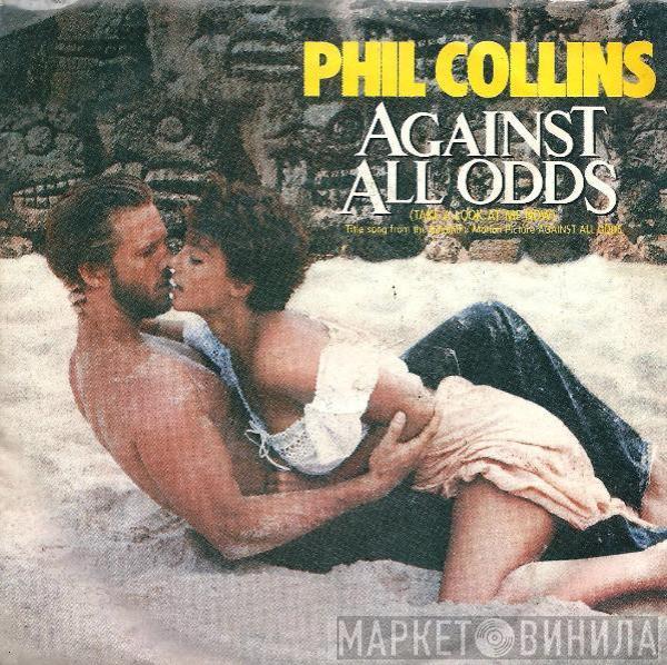  Phil Collins  - Against All Odds (Take A Look At Me Now)