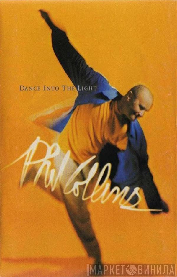 Phil Collins - Dance Into The Light