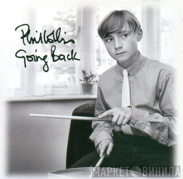  Phil Collins  - Going Back