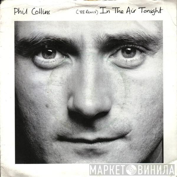 Phil Collins - In The Air Tonight ('88 Remix)