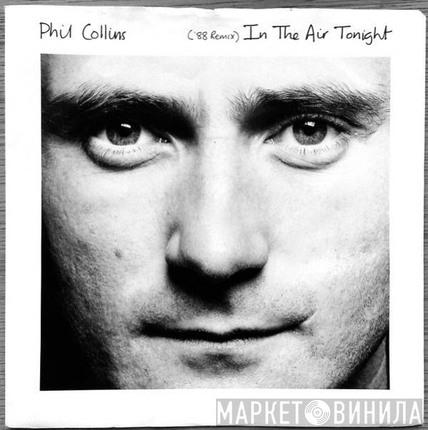 Phil Collins - In The Air Tonight ('88 Remix)