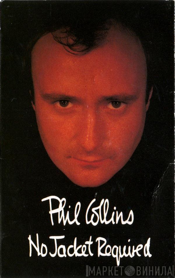  Phil Collins  - No Jacket Required