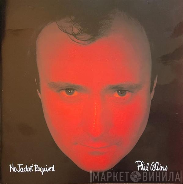  Phil Collins  - No Jacket Required