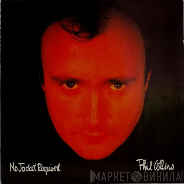  Phil Collins  - No Jacket Required
