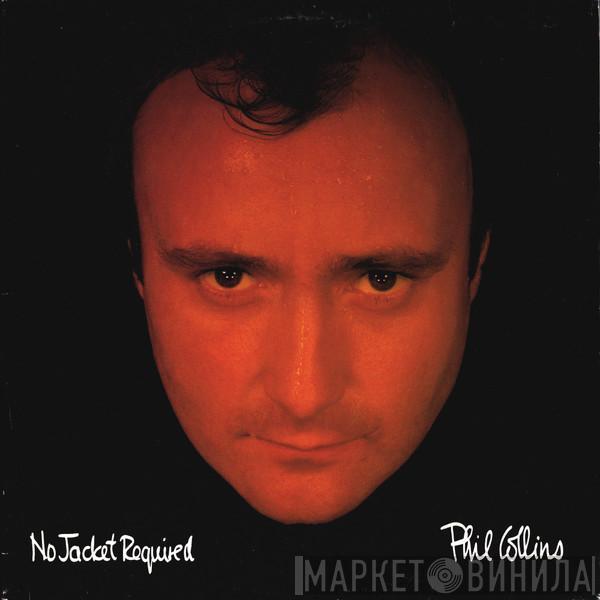  Phil Collins  - No Jacket Required