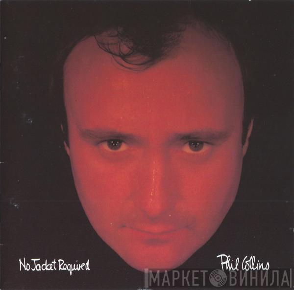  Phil Collins  - No Jacket Required
