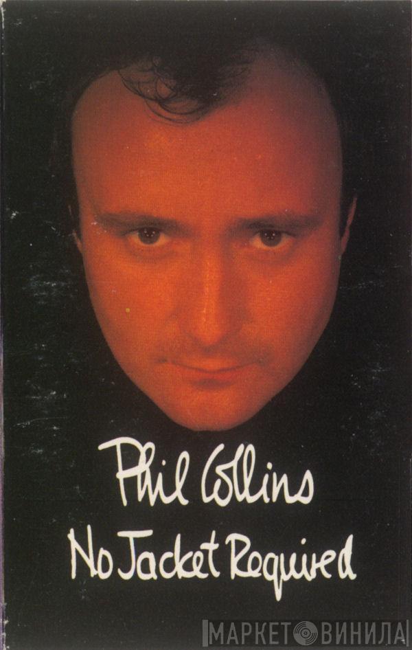  Phil Collins  - No Jacket Required