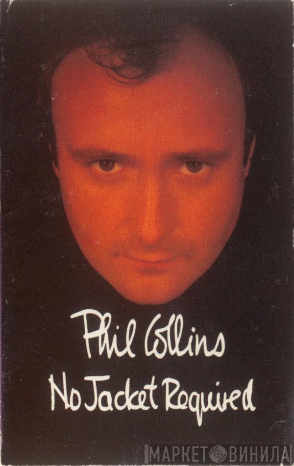  Phil Collins  - No Jacket Required