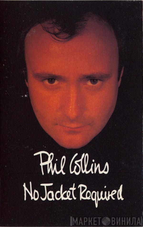  Phil Collins  - No Jacket Required