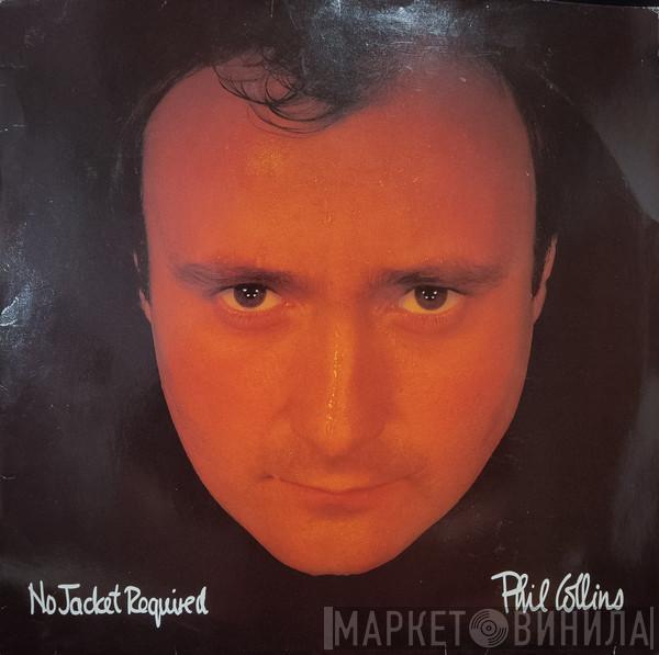  Phil Collins  - No Jacket Required