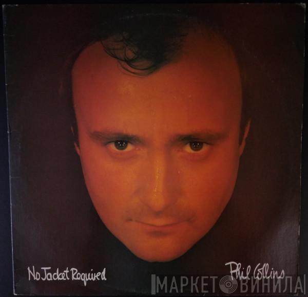  Phil Collins  - No Jacket Required