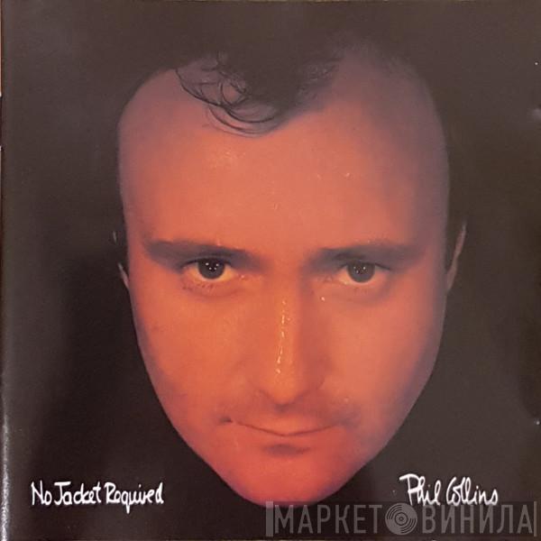  Phil Collins  - No Jacket Required