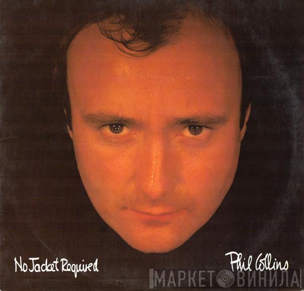  Phil Collins  - No Jacket Required