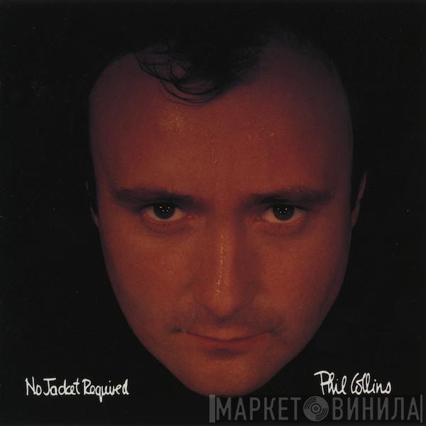  Phil Collins  - No Jacket Required