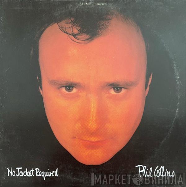  Phil Collins  - No Jacket Required