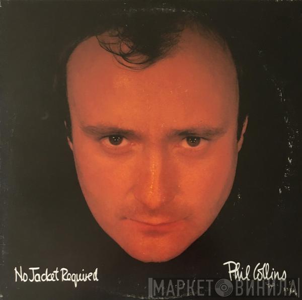  Phil Collins  - No Jacket Required