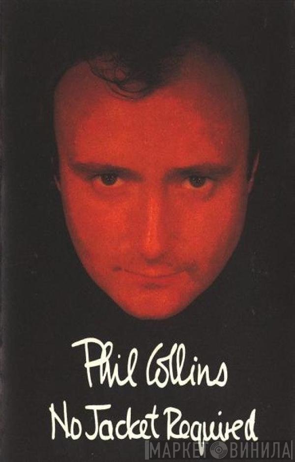  Phil Collins  - No Jacket Required